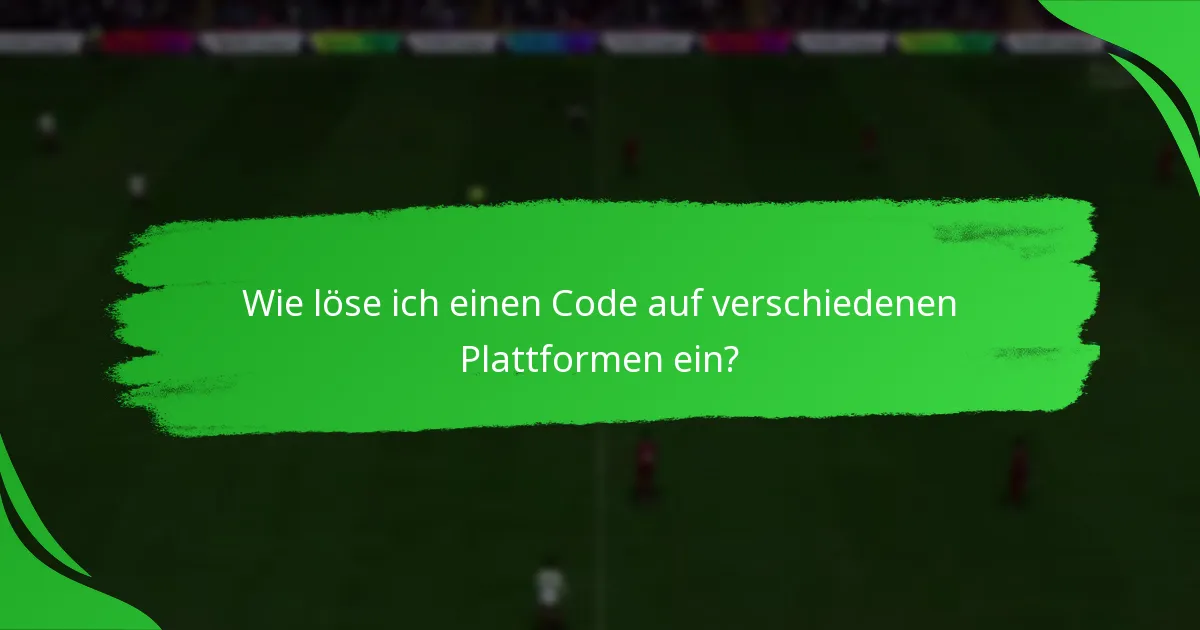 Was soll ich tun, wenn ich während des Einlösungsprozesses auf Probleme stoße?